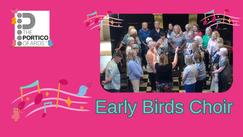Early Birds Choir Portico